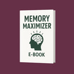 Memory Maximizer E-Book