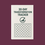 30-Day Transformation Tracker