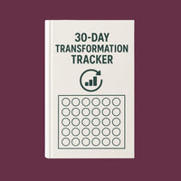 30-Day Transformation Tracker