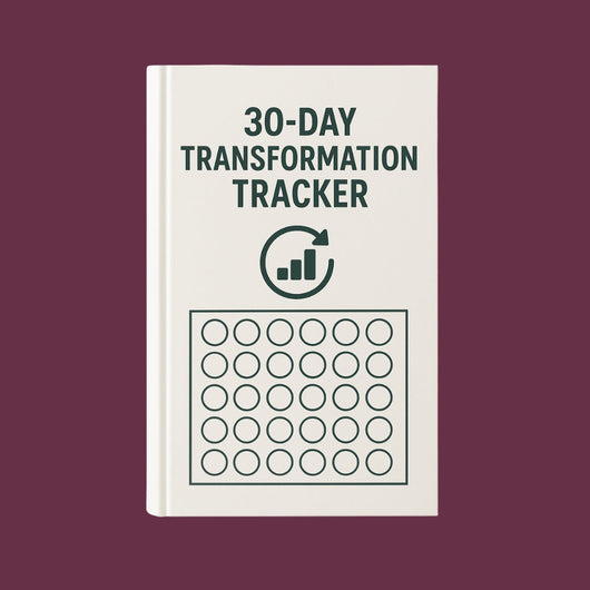30-Day Transformation Tracker